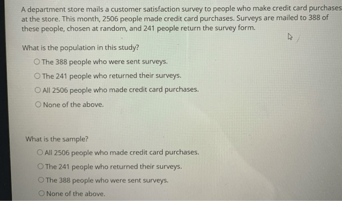 A department store mails a customer satisfaction survey